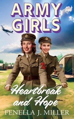 Army Girls: Heartbreak and Hope 1805492691 Book Cover