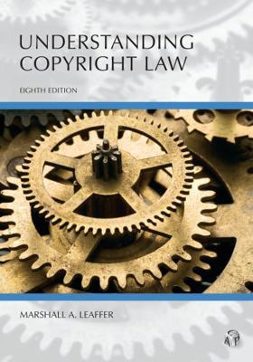 Understanding Copyright Law 1531028500 Book Cover
