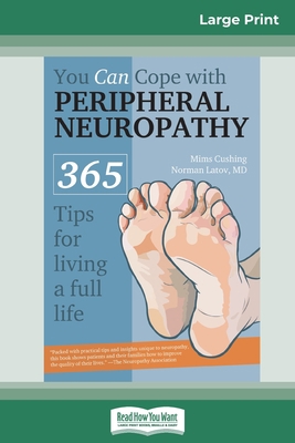 You Can Cope with Peripheral Neuropathy: 365 Ti... [Large Print] 0369321022 Book Cover