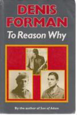 To Reason Why 0233987312 Book Cover