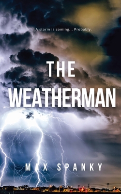 The Weatherman 1738616339 Book Cover