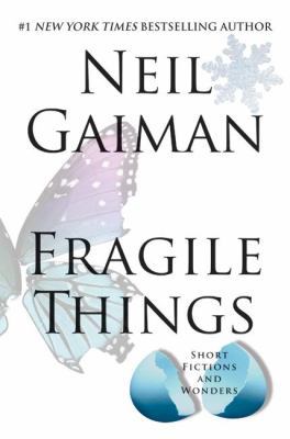 Fragile Things: Short Fictions and Wonders 0060515228 Book Cover