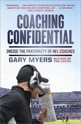 Coaching Confidential: Inside the Fraternity of... 0307719677 Book Cover