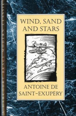 Wind, Sand and Stars 0151970874 Book Cover