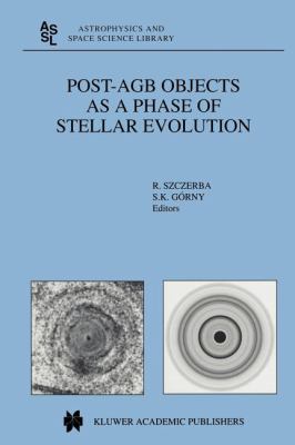 Post-Agb Objects as a Phase of Stellar Evolution 9048157587 Book Cover