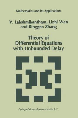 Theory of Differential Equations with Unbounded... 1461361168 Book Cover