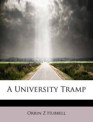 A University Tramp 1241266247 Book Cover
