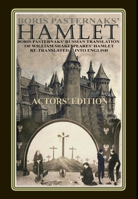 Boris Pasternaks' Hamlet 1304912256 Book Cover