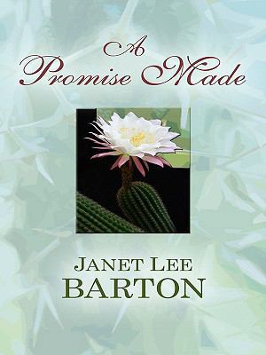 A Promise Made: Heartbreak of the Past Draws a ... [Large Print] 1410411451 Book Cover