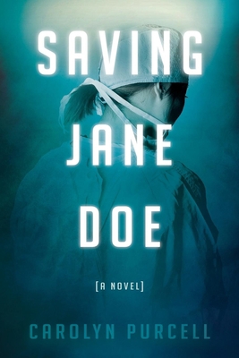 Saving Jane Doe 1630476862 Book Cover