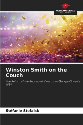 Winston Smith on the Couch 6209147178 Book Cover
