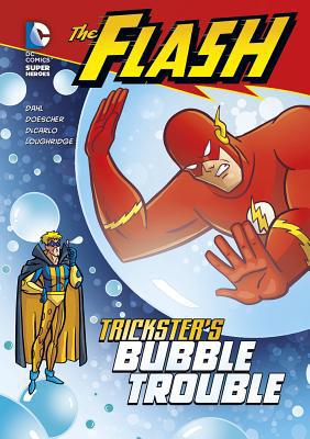 The Flash: Trickster's Bubble Trouble 1434234134 Book Cover