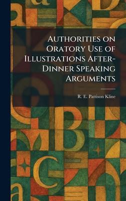 Authorities on Oratory Use of Illustrations Aft... 102528688X Book Cover