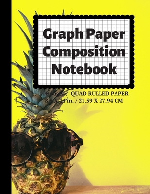 Graph Paper Composition Notebook: Grid Paper No... 1089366035 Book Cover