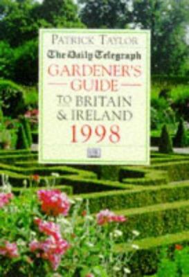 The Daily Telegraph Gardener's Guide to Britain... 0751305138 Book Cover