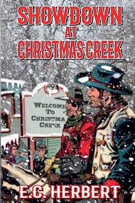 Showdown At Christmas Creek B0D9J1RJ7G Book Cover