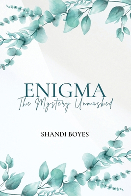 Enigma: The Mystery Unmasked - Discreet: The My... 1923062891 Book Cover