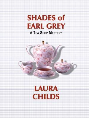 Shades of Earl Grey [Large Print] 1587244535 Book Cover