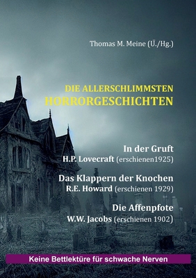 Die allerschlimmsten Horrorgeschichten [German] 3695711558 Book Cover