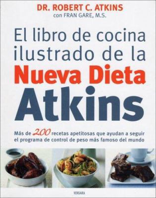 El Libro de Cocina Ilustrado de La Nueva Dieta ... [Spanish] 8466624449 Book Cover