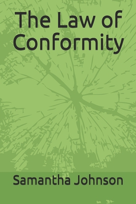 The Law of Conformity B089LCDTT6 Book Cover