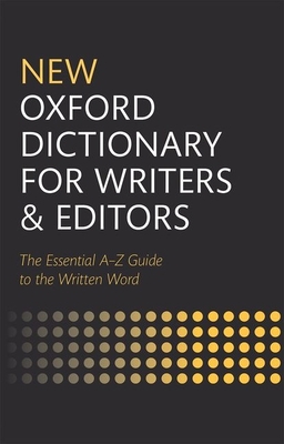 New Oxford Dictionary for Writers and Editors 0199570019 Book Cover