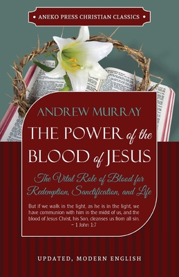 The Power of the Blood of Jesus - Updated Editi... 1622453727 Book Cover