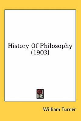 History Of Philosophy (1903) 143655084X Book Cover