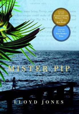 Mister Pip *Premium 0307400891 Book Cover