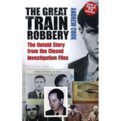 The Great Train Robbery 075095549X Book Cover