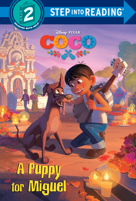 A Puppy for Miguel (Disney/Pixar Coco) 073648275X Book Cover