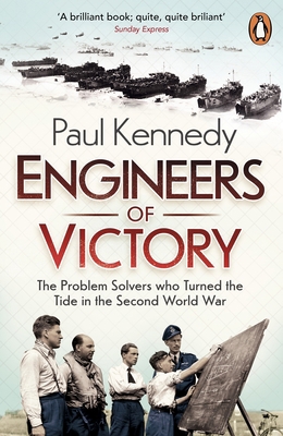 Engineers of Victory: The Problem Solvers Who T... 0141036095 Book Cover