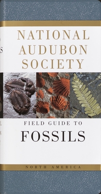 National Audubon Society Field Guide to Fossils B0073PB0KE Book Cover