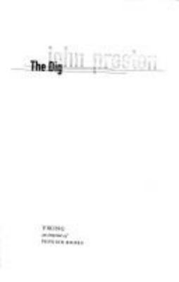 The Dig 0670914916 Book Cover