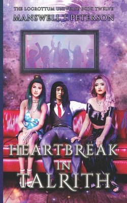 Heartbreak in Talrith: The New Generation B0D9D5JX9F Book Cover