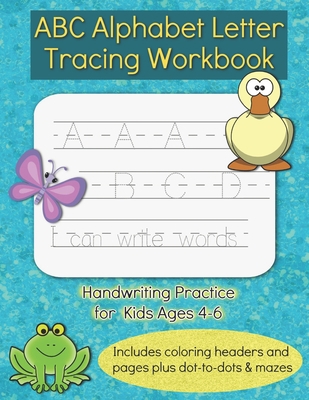 ABC Alphabet Letter Tracing Workbook: Handwriti... B08JVKFSZY Book Cover