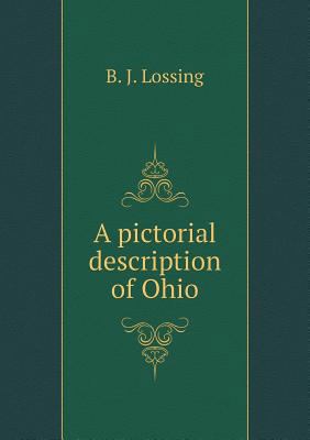 A pictorial description of Ohio 5518718543 Book Cover