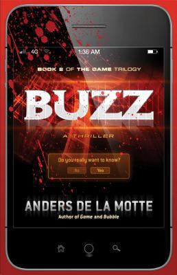 Buzz: A Thriller 1476712913 Book Cover