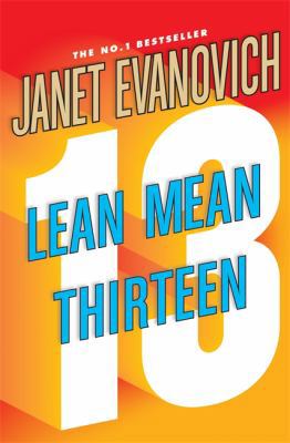 Lean Mean Thirteen (Stephanie Plum, No. 13) 0755337573 Book Cover