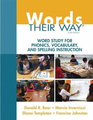 Words Their Way: Word Study for Phonics, Vocabu... 0133996336 Book Cover