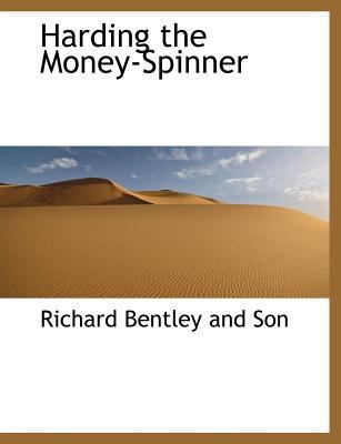 Harding the Money-Spinner 114057664X Book Cover