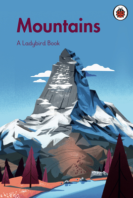Mountains (Ladybird Books) 0241554977 Book Cover