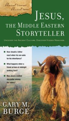 Jesus, the Middle Eastern Storyteller 0310280451 Book Cover