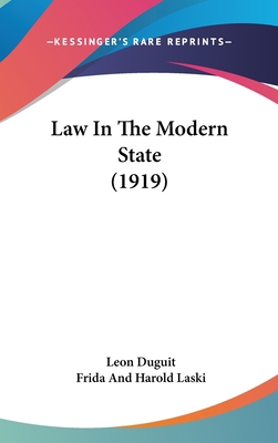 Law In The Modern State (1919) 1436956285 Book Cover