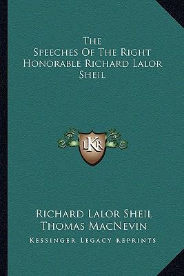 The Speeches Of The Right Honorable Richard Lal... 1163636401 Book Cover