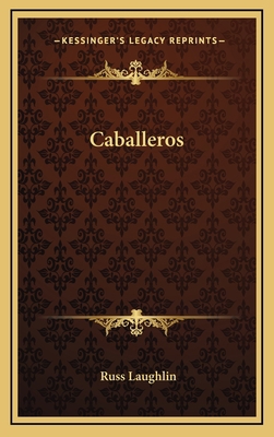 Caballeros 1163369098 Book Cover