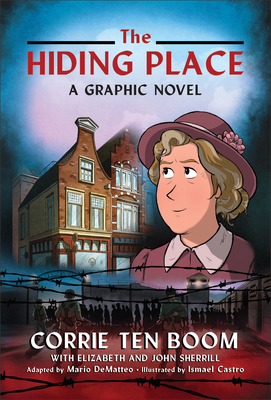 The Hiding Place: A Graphic Novel 0800762541 Book Cover