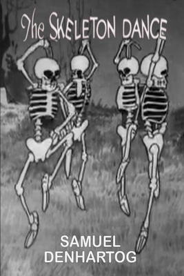 The Skeleton Dance B0DS659GVD Book Cover