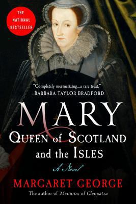 Mary Queen of Scotland and the Isles 0312155859 Book Cover