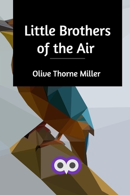 Little Brothers of the Air 1714708896 Book Cover